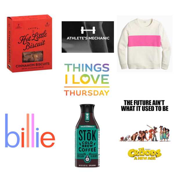 Things I Love Thursday: Biscuits, Billie, and Back Fixes