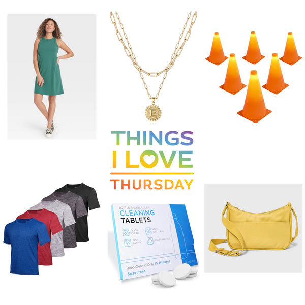 Things I Love Thursday 7.22.21
