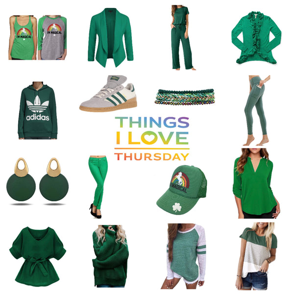Things I Love Thursday: Green Things!