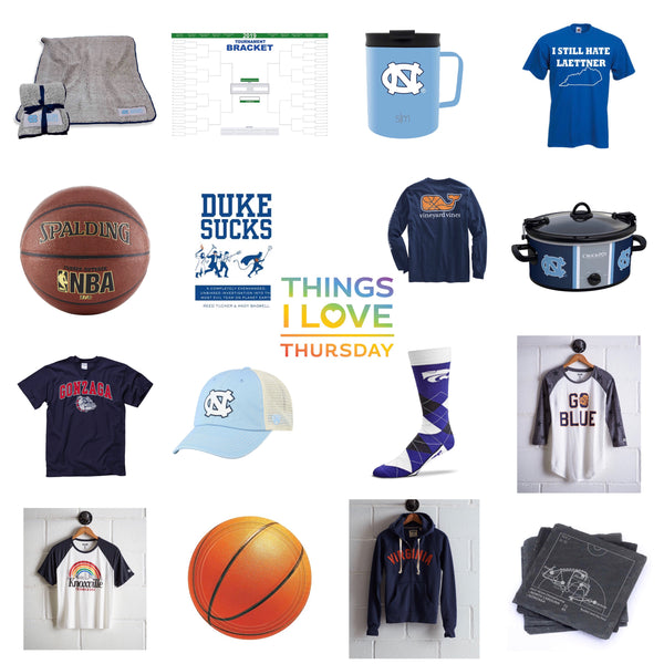 Things I Love Thursday: March Madness!!!